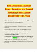 PJM Generation Dispatch Exam | Questions and Correct Answers | Latest Update 2024/2025 | 100% PASS