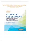 TEST BANK For Advanced Assessment Interpreting Findings and Formulating Differential Diagnoses, {5th Edition} by Goolsby | All Chapters Included | Latest Edition