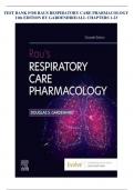 TEST BANK FOR RAUS RESPIRATORY CARE PHARMACOLOGY 11th EDITION BY GARDENHIRE/ALL CHAPTERS 1-23