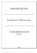 (D398) HLTH 2422 Introduction to Pharmacology - FA Readiness Exam Q & S 2024