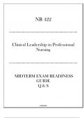 (Regis) NR 422 Clinical Leadership in Professional Nursing - Midterm Exam Readiness Guide 2024