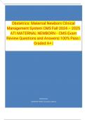 Obstetrics: Maternal Newborn Clinical Management System CMS Fall 2024 – 2025 ATI MATERNAL NEWBORN - CMS Exam Review Questions and Answers| 100% Pass | Graded A+ | 