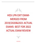 HESI LPN EXIT EXAM- MERGED FROM 2019/2020&2021 ACTUAL EXAMS- BEST FOR 2022 ACTUAL EXAM REVIEW