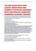 OB CMS EXAM WITH NGN LATEST QUESTIONS AND CORRECT DETAILED ANSWERS WITH RATIONALES (VERIFIED ANSWERS) ALREADY GRADED