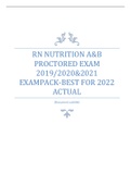 RN NUTRITION A&B  PROCTORED EXAM  2019/2020&2021  EXAMPACK-BEST FOR 2022  ACTUAL