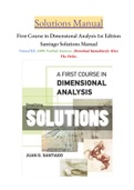 First Course in Dimensional Analysis 1st Edition Santiago Solutions Manual Download Immediately After The Order.