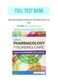 Lehnes Pharmacology for Nursing Care 10th Edition Burchum Test Bank