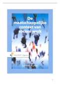 Samenvatting van het hele boek de maatschappelijke context van het sociaal werk.