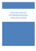 HESI RN EVOLVE  PATHOPHYSIOLOGY  PRACTICE EXAM