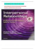 COMPLETE TEST BANK: Interpersonal Relationships: Professional Communication Skills For Nurses 8th Edition By Elizabeth C. Arnold Phd Rn Pmhcns-Bc (Author)Latest Update.