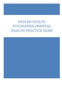 HESI RN EVOLVE  PSYCHIATRIC/MENTAL  HEALTH PRACTICE EXAM