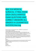 NSG 316 MEDICAL SURGICAL 3 FINAL EXAM (2024-2025)|VERIFIED EXAM QUESTIONS AND CORRECT ANSWERS ALL GRADED A+|GURANTEED SUCCESS|Herzing