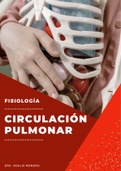 FISIOLOGÍA DE LA CIRCULACIÓN PULMONAR