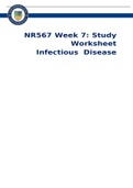 NR 567 Week 7 Study Worksheet; Infectious Disease