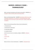  NURS251- MODULE 2 EXAM – PHARMACOLOGY QUESTIONS AND ANSWERS 2024