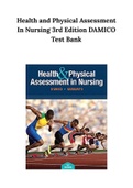 Health and Physical Assessment In Nursing 3rd Edition DAMICO Test Bank