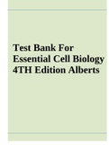 Test Bank For Essential Cell Biology 4TH Edition Alberts - All Chapters GradedA+