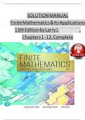 SOLUTION MANUAL Finite Mathematics & Its Applications 13th Edition by Larry J. Goldstein,