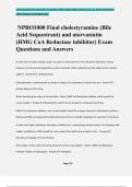 NPRO1000 Final cholestyramine (Bile Acid Sequestrant) and atorvastatin (HMG CoA Reductase inhibitor) Exam Questions and Answers