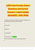 LATG Final Practice Exam | Questions and Correct Answers | Latest Update 2024/2025 | 100% PASS