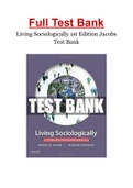 Living Sociologically 1st Edition Jacobs Test Bank