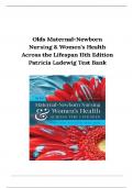 Test Bank For Olds Maternal-Newborn Nursing & Women’s Health Across the Lifespan 11th Edition Patricia Ladewig |all chapters | Complete Solution Guide |Grade A+.