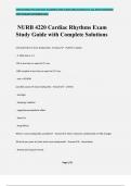 NURB 4220 Cardiac Rhythms Exam Study Guide with Complete Solutions