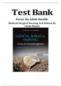 Test Bank- Adult Health Medical-Surgical Nursing, 3rd Edition by: Linda  Honan|| All Chapters 1-56|| Newest Edition 