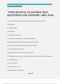 NURS 203 FINAL EXAM PRACTICE QUESTIONS AND ANSWERS | 100% PASS