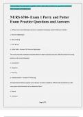 NURS 6700- Exam 1 Perry and Potter Exam Practice Questions and Answers