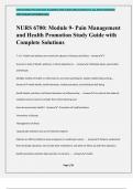 NURS 6700: Module 9- Pain Management and Health Promotion Study Guide with Complete Solutions