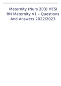 Maternity (Nurs 203) HESI RN Maternity V1 – Questions And Answers 2022/2023