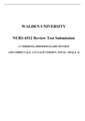 WALDEN UNIVERSITY NURS 6512 Review Test Submission (3 VERSIONS) MIDTERM EXAMS 2019/2020  (100 CORRECT Q & A IN EACH VERSION, TOTAL: 300 Q & A)