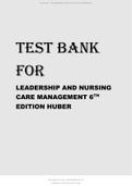 TEST BANK FOR LEADERSHIP AND NURSING CARE MANAGEMENT 6TH EDITION 2024 LATEST REVISED UPDATE BY  HUBER.