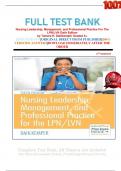 Full Test Bank: Nursing Leadership, Management, and Professional Practice For The  LPN/LVN Sixth Edition by Tamara R. Dahlkemper Graded A+