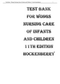 TEST BANK FOR WONGS NURSING CARE OF INFANTS AND CHILDREN 11TH EDITION HOCKENBERRY