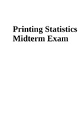 Printing Statistics Midterm Exam