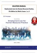 Solution Manual For Employment Law for Human Resource Practice, 7th Edition by Walsh, ISBN: 9780357717547, All 17 Chapters Covered, Verified Latest Edition