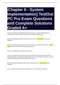 Chapter 6 - System Implementation- TestOut PC Pro Exam Questions and Complete Solutions Graded