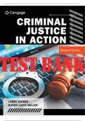 CRIMINAL JUSTICE IN ACTION 11TH EDITION BY LARRY GAINES, ROGER LEROY MILLER TEST BANK (ANSWERS AT THE END OF EACH CHAPTER)