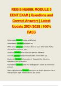 REGIS NU650: MODULE 3 EENT EXAM | Questions and Correct Answers | Latest Update 2024/2025 | 100% PASS