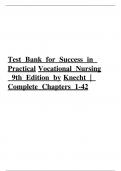 Test Bank For Success in Practical/Vocational Nursing From Student to Leader 10th Edition by Janyce L. Carroll, Lisa Collier All Chapters 1-19