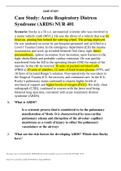 NUR 401 Case Study: Acute Respiratory Distress Syndrome (ARDS) | GRADED A NUR 401 Case Study: Acute Respiratory Distress Syndrome (ARDS) | GRADED A NUR 401 Case Study: Acute Respiratory Distress Syndrome (ARDS)/NUR 401 Case Study: Acute Respiratory Distre