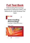 Understanding Pharmacology: Essentials for Medication Safety, 2nd Edition by M. Linda Workman Test Bank