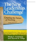 The New Leadership Challenge Creating the Future of Nursing THIRD EDITION