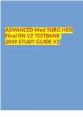 ADVANCED Med SURG HESI Final RN V2 TESTBANK 2019 STUDY GUIDE V2