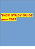 Exam (elaborations) TNCC STUDY GUIDE year 2022  2 Exam (elaborations) TNCC 8TH EDITION PROVIDER Practice Exam LATEST EXAM PREP 2022  3 OTHER TNCC Study Guide PRIMARY ASSESSMENT NEW UPDATE 2022  4 SUMMARY TNCC Summary 6th Edition Comp, Inc. NEW UPDATED 202