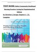 TEST BANK For Public / Community Health and Nursing Practice: Caring for Populations, 2nd Edition, Christine L. Savage. All Chapters 1 to 22 Complete, Verified Edition