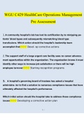 WGU C429 Healthcare Operations Management Pre Assessment Questions and Answers 2022/2023| Verified Answers