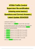 ATSSA Traffic Control Supervisor Re-certification (missing some basics) | Questions and Correct Answers | Latest Update 2024/2025